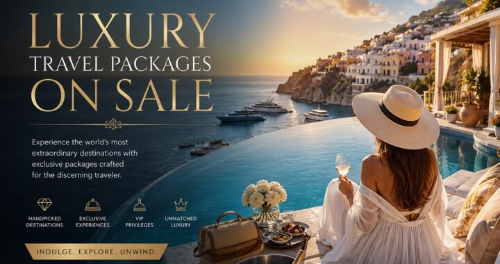 luxury travel packages on sale